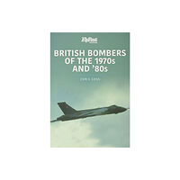 Key Publishing Ltd British Bombers: The 1970s and '80s (häftad, eng)