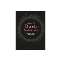 Orion Publishing Co Atlas of Dark Destinations (inbunden, eng)