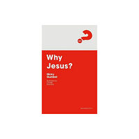 Alpha International Why Jesus? Expanded Edition (häftad, eng)