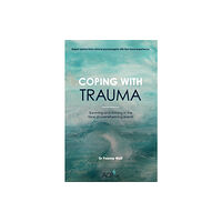 Sequoia Books Coping With Trauma (häftad, eng)