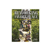 RIBA Publishing Reworking the Workplace (inbunden, eng)