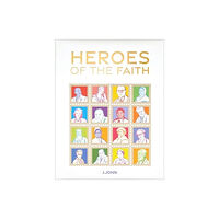 Philo Trust Heroes of the Faith (inbunden, eng)