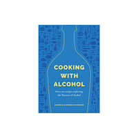 Valley Press Cooking with Alcohol (inbunden, eng)