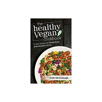 Vegan Publishers The Healthy Vegan Cookbook (häftad, eng)