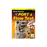 CarTech Inc David Vizard's How to Port & Flow Test Cylinder Heads (häftad, eng)