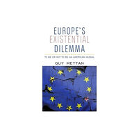 Clarity Press Europe's Existential Dilemma (häftad, eng)