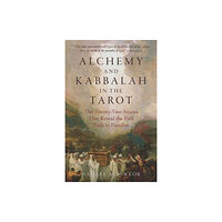 Glorian Publishing Alchemy and Kabbalah - New Edition (häftad, eng)