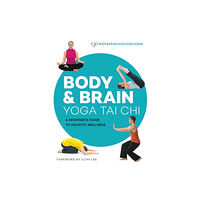 Best Life Media Body & Brain Yoga Tai Chi (häftad, eng)