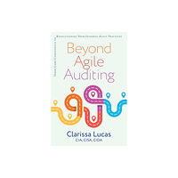 IT Revolution Press Beyond Agile Auditing (häftad, eng)