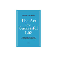 LID Publishing The Art of a Successful Life (inbunden, eng)