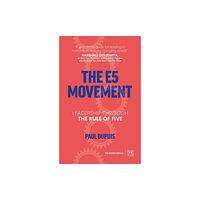 LID Publishing The E5 Movement (häftad, eng)