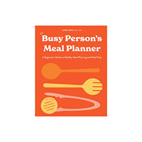 Random House USA Inc The Busy Person's Meal Planner (inbunden, eng)