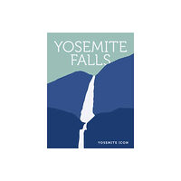 Yosemite Conservancy Yosemite Falls (inbunden, eng)