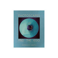 Oro Editions Photoscapes and the Egg (inbunden, eng)