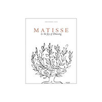 Modern Art Press Matisse and the Joy of Drawing (inbunden, eng)