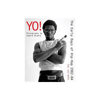 Soul Jazz Records Yo! The early days of Hip Hop 1982-84 (häftad, eng)