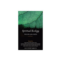 The Golden Sufi Centre Spiritual Ecology (häftad, eng)