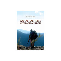 Amazon Publishing AWOL on the Appalachian Trail (häftad, eng)