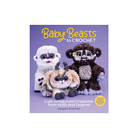 Sixth & Spring Books Baby Beasts to Crochet (häftad, eng)