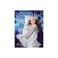 Sixth & Spring Books Nicky Epstein Enchanted Knits for Dolls (häftad, eng)