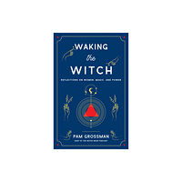 Simon & Schuster Waking the Witch (inbunden, eng)