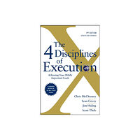 Simon & Schuster The 4 Disciplines of Execution: Revised and Updated (inbunden, eng)