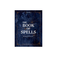 Random House USA Inc The Book of Spells (inbunden, eng)