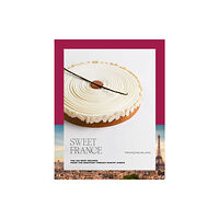 Ducasse Edition Sweet France (inbunden, eng)