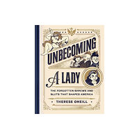 Simon & Schuster Unbecoming a Lady (inbunden, eng)