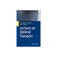 Springer Nature Switzerland AG Lectures on Optimal Transport (häftad, eng)