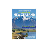 Upstart Press Ltd New Zealanders Guide to Touring Natural New Zealand (häftad, eng)