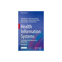 Springer International Publishing AG Health Information Systems (inbunden, eng)