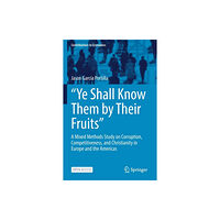 Springer Nature Switzerland AG “Ye Shall Know Them by Their Fruits” (häftad, eng)