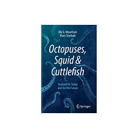 Springer Nature Switzerland AG Octopuses, Squid & Cuttlefish (inbunden, eng)