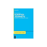 De Gruyter Scripted Journeys (inbunden, eng)