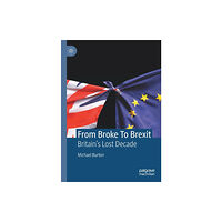 Springer Nature Switzerland AG From Broke To Brexit (häftad, eng)