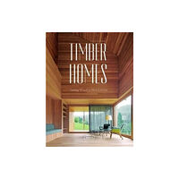 Braun Publishing AG Timber Homes (inbunden, eng)