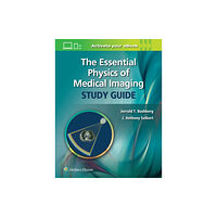 Wolters Kluwer Health The Essential Physics of Medical Imaging Study Guide (häftad, eng)