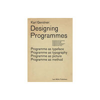 Lars Muller Publishers Designing Programmes (inbunden, eng)