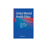 Springer Nature Switzerland AG Global Mental Health Ethics (häftad, eng)