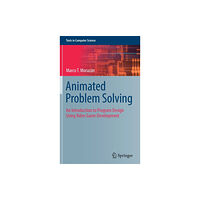 Springer Nature Switzerland AG Animated Problem Solving (inbunden, eng)