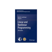 Springer Nature Switzerland AG Linear and Nonlinear Programming (häftad, eng)