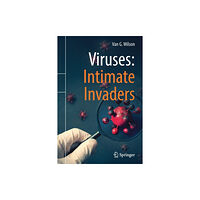 Springer Nature Switzerland AG Viruses: Intimate Invaders (häftad, eng)