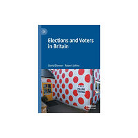 Springer Nature Switzerland AG Elections and Voters in Britain (häftad, eng)