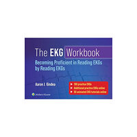 Wolters Kluwer Health The EKG Workbook: Becoming Proficient in Reading EKGs by Reading EKGs (häftad, eng)