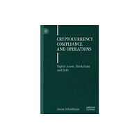Springer Nature Switzerland AG Cryptocurrency Compliance and Operations (häftad, eng)