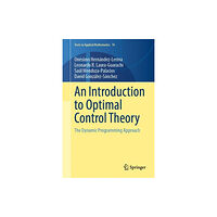 Springer International Publishing AG An Introduction to Optimal Control Theory (inbunden, eng)