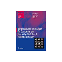 Springer International Publishing AG Target Volume Delineation for Conformal and Intensity-Modulated Radiation Therapy (inbunden, eng)