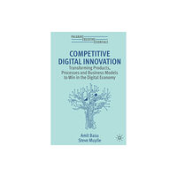 Springer International Publishing AG Competitive Digital Innovation (häftad, eng)