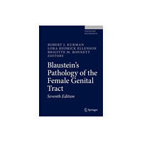 Springer International Publishing AG Blaustein's Pathology of the Female Genital Tract (inbunden, eng)